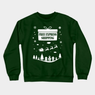 Free Express Shipping on Christmas Eve. [white] Crewneck Sweatshirt